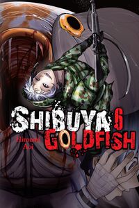 Shibuya Goldfish Manga Volume 6