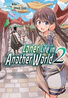 Loner Life in Another World Manga Volume 2 image number 0