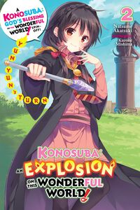Konosuba: An Explosion on This Wonderful World! Novel Volume 2