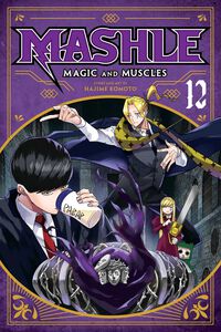 Mashle: Magic and Muscles Manga Volume 12