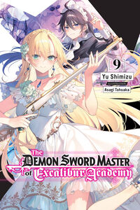 The Demon Sword Master of Excalibur Academy Novel Volume 9