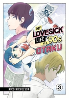 My Lovesick Life as a '90s Otaku Manga Volume 3 image number 0