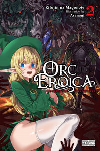 Orc Eroica Novel Volume 2