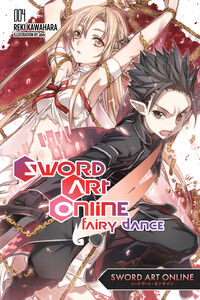 Sword Art Online Fairy Dance Part 2 Novel Volume 4