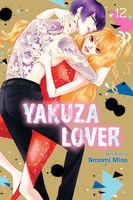 Yakuza Lover Manga Volume 12 image number 0
