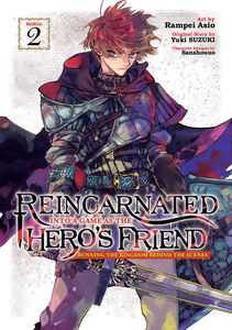 Reincarnated Into a Game as the Hero's Friend: Running the Kingdom Behind the Scenes Manga Volume 2