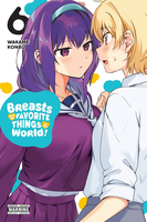 Breasts Are My Favorite Things in the World! Manga Volume 6 image number 0