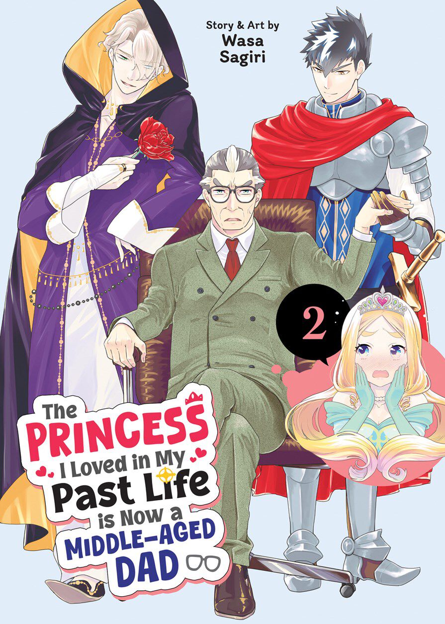 the-princess-i-loved-in-my-past-life-is-now-a-middleaged-dad-manga-volume-2