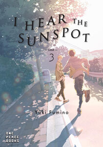 I Hear the Sunspot: Limit Manga Volume 3