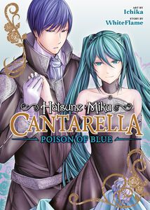 Hatsune Miku: Cantarella -Poison of Blue- Manga