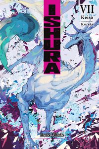 Ishura Novel Volume 7