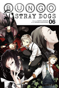 Bungo Stray Dogs Manga Volume 6