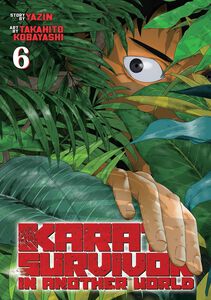 Karate Survivor in Another World Manga Volume 6