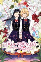 Kiss and White Lily for My Dearest Girl Manga Volume 10 image number 0