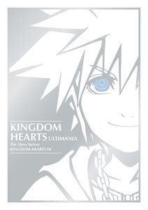 Kingdom Hearts Ultimania: The Story Before Kingdom Hearts III (Hardcover)