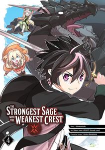 The Strongest Sage with the Weakest Crest Manga Volume 4