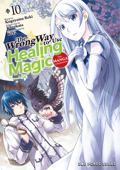 The Wrong Way to Use Healing Magic Manga Volume 10