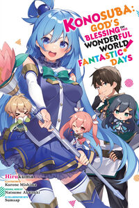 Konosuba: God's Blessing on This Wonderful World! Fantastic Days Novel