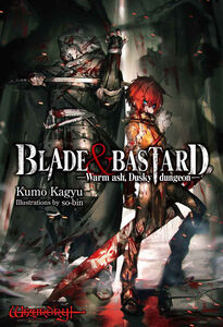 Blade & Bastard Novel Volume 1