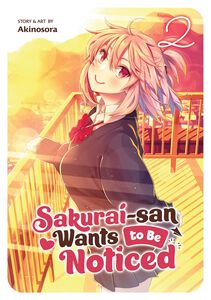 Sakurai-san Wants to Be Noticed Manga Volume 2