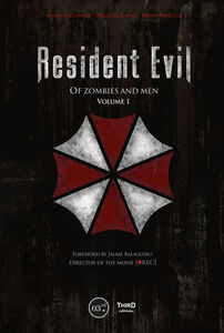 Resident Evil: Of Zombies and Men (Hardcover)