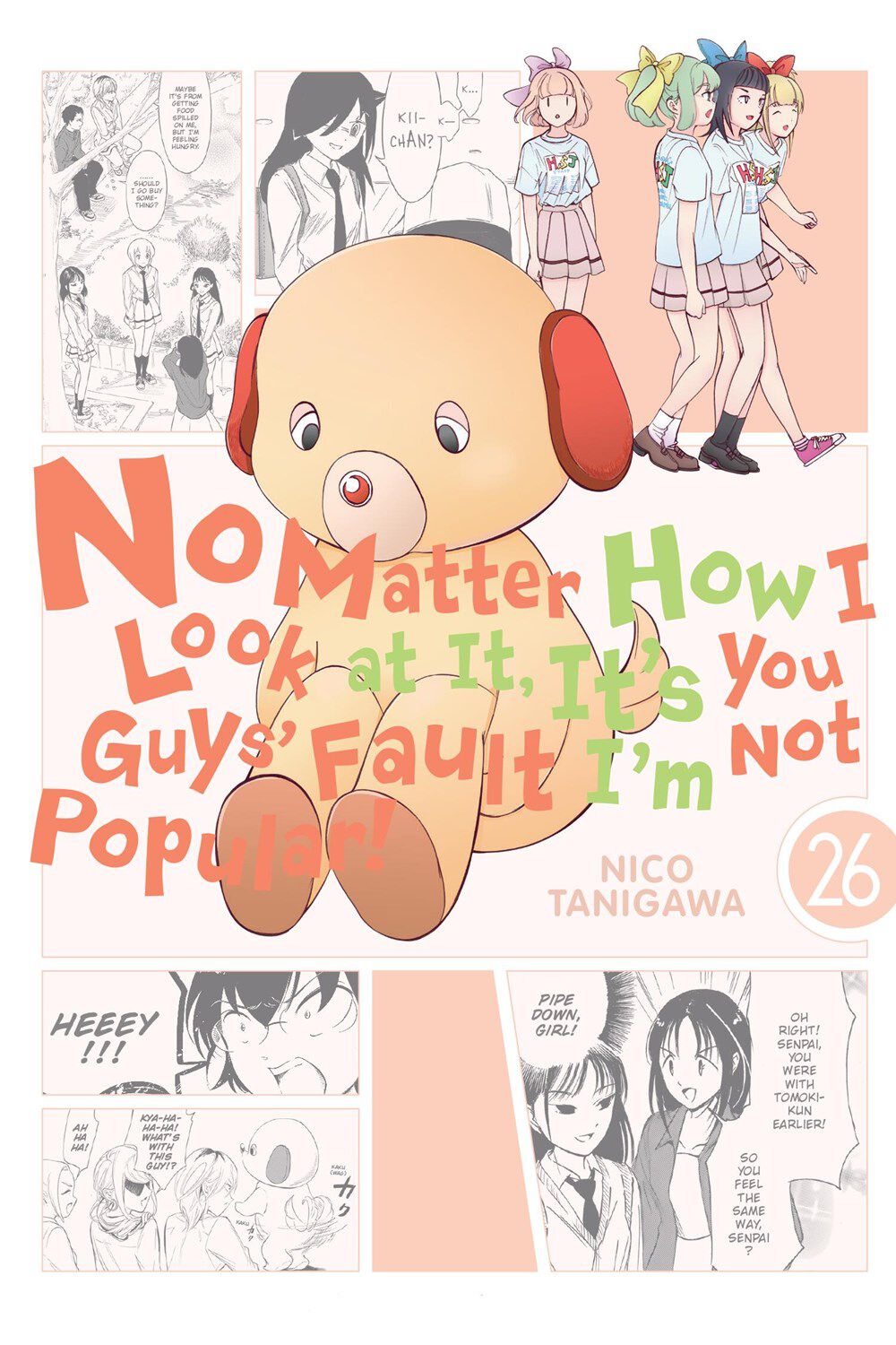 no-matter-how-i-look-at-it-its-you-guys-fault-im-not-popular-manga-volume-26