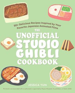 The Unofficial Studio Ghibli Cookbook (Hardcover)