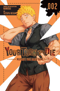 Your Turn to Die: Majority Vote Death Game Manga Volume 2