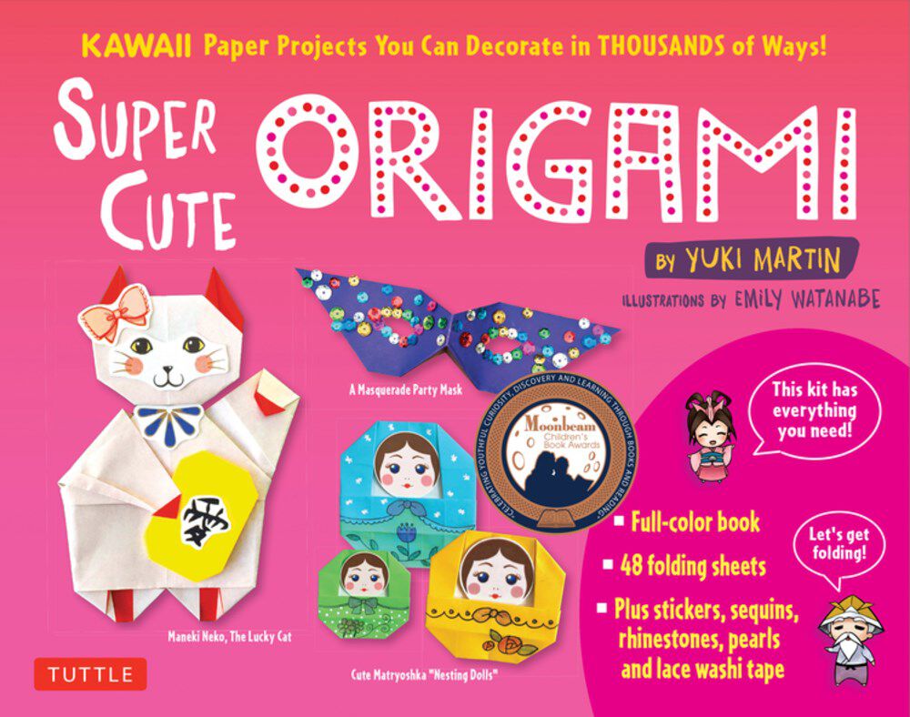 Super Cute Origami Kit: Kawaii Paper Projects You Can Decorate in Thousands of Ways!