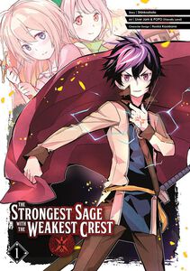 The Strongest Sage with the Weakest Crest Manga Volume 1