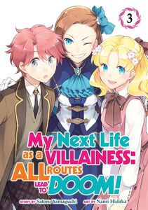 My Next Life as a Villainess: All Routes Lead to Doom! Manga Volume 3