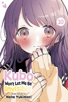 Kubo Won't Let Me Be Invisible Manga Volume 10 image number 0