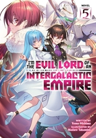 I'm the Evil Lord of an Intergalactic Empire! Novel Volume 5 image number 0