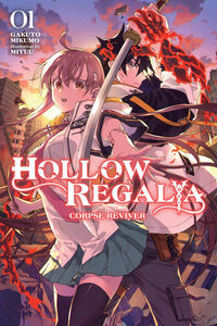 Hollow Regalia Novel Volume 1