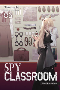Spy Classroom Novel Volume 5