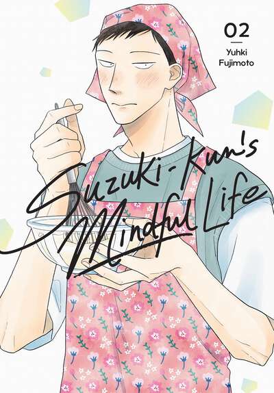 Suzuki-kun's Mindful Life Manga Volume 2