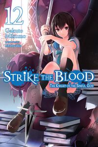 Strike the Blood Novel Volume 12