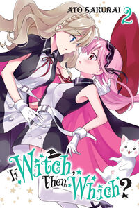 If Witch Then Which? Manga Volume 2
