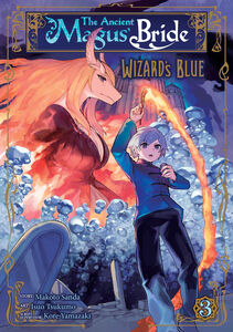 The Ancient Magus' Bride: Wizard's Blue Manga Volume 3