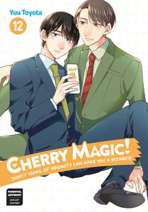 Cherry Magic! Thirty Years of Virginity Can Make You a Wizard?! Manga Volume 12