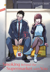 Smoking Behind the Supermarket with You Manga Volume 1