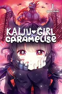 Kaiju Girl Caramelise Manga Volume 1