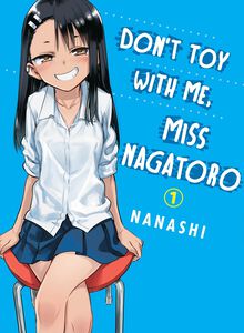 Don't Toy With Me, Miss Nagatoro Manga Volume 1