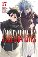 Im Standing on a Million Lives Manga Volume 17 image number 0