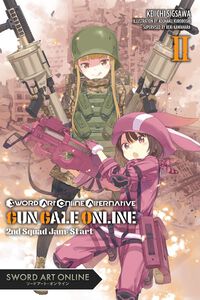 Sword Art Online Alternative: Gun Gale Online Novel Volume 2