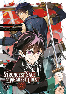 The Strongest Sage with the Weakest Crest Manga Volume 12