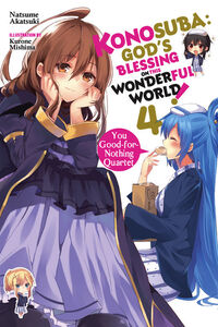 Konosuba: God's Blessing on This Wonderful World! Novel Volume 4