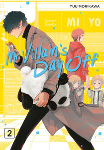 Mr. Villain's Day Off Manga Volume 2