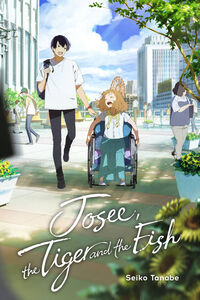 Josee, the Tiger and the Fish Novel (Hardcover)