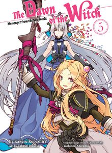 The Dawn of the Witch Novel Volume 5